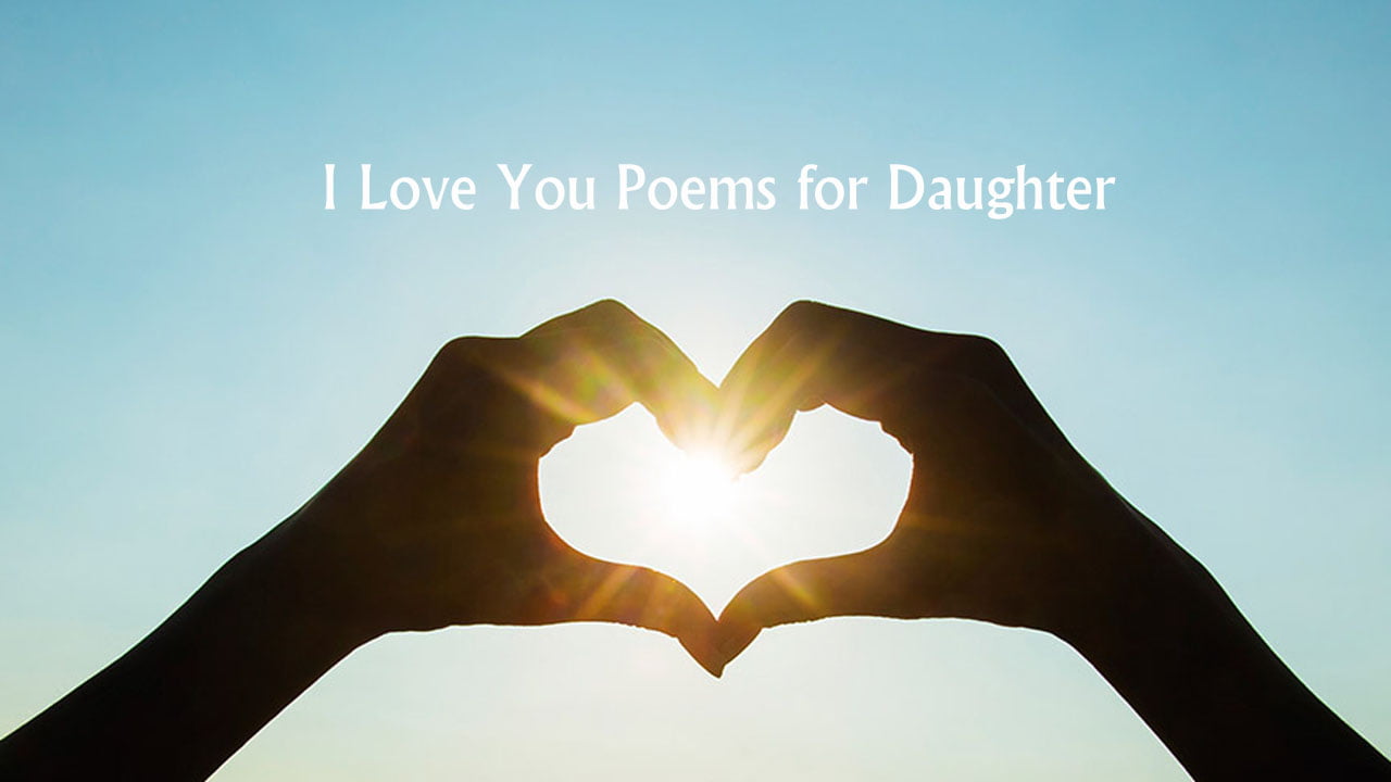 I Love You Poems for Daughter