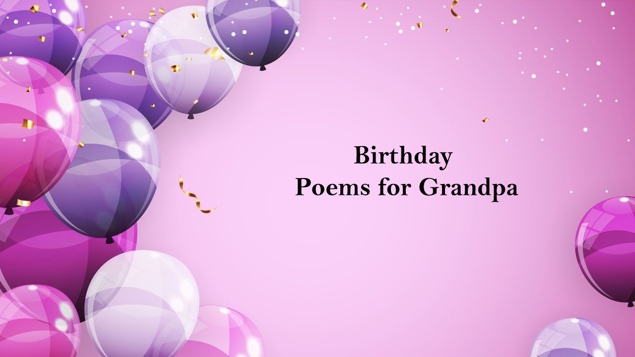 Birthday Poems for Grandpa